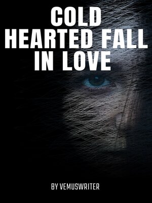 cover image of Cold Hearted Fall in Love
